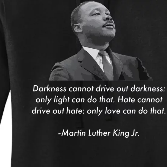 MLK Quote Martin Luther King Jr. Women's Pullover Hoodie