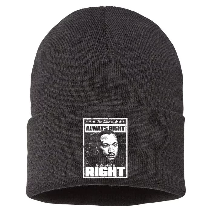 MLK The Time is Always Right to Do What is Right Sustainable Knit Beanie