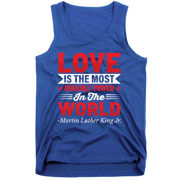 Martin Luther King Jr Gift Tank Top