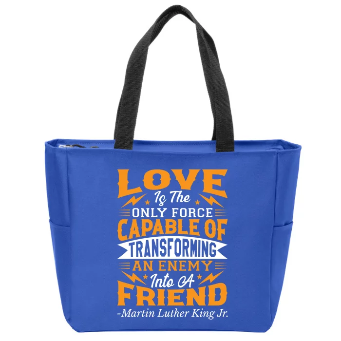 Martin Luther King Jr Great Gift Zip Tote Bag