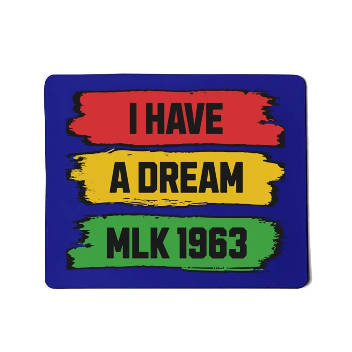 Martin Luther King Day Mlk Day 1963 Black History Month Mousepad