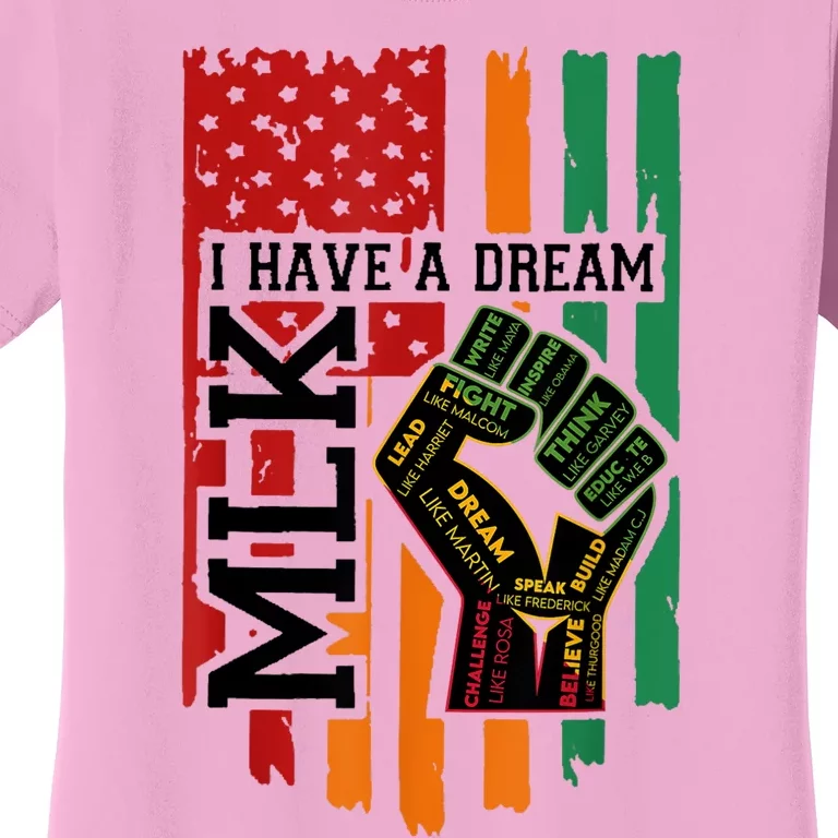 Martin Luther King Jr. Day I Have A Dream Mlk Day Women's T-Shirt