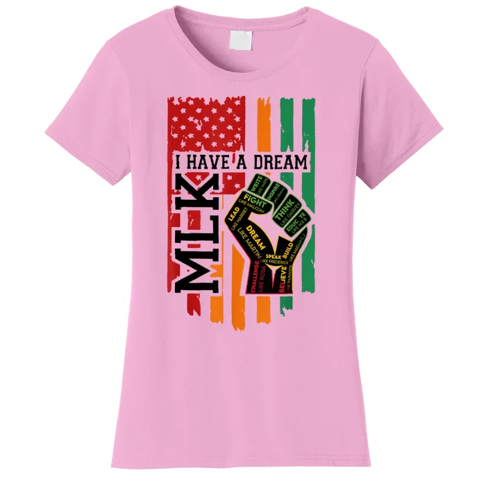 Martin Luther King Jr. Day I Have A Dream Mlk Day Women's T-Shirt