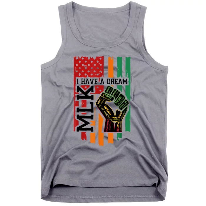 Martin Luther King Jr. Day I Have A Dream Mlk Day Tank Top