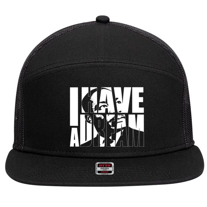 Martin Luther King Day I Have A Dream Mlk Day 7 Panel Mesh Trucker Snapback Hat