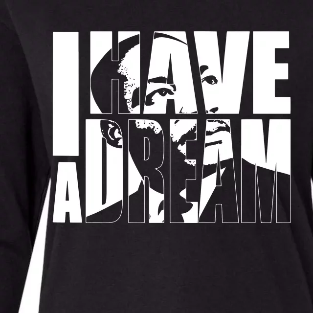 Martin Luther King Day I Have A Dream Mlk Day Womens Cotton Relaxed Long Sleeve T-Shirt