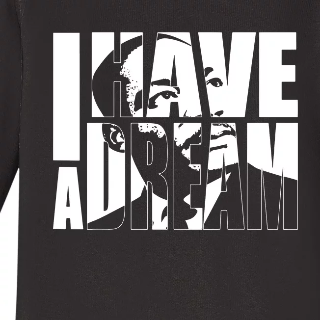 Martin Luther King Day I Have A Dream Mlk Day Baby Long Sleeve Bodysuit