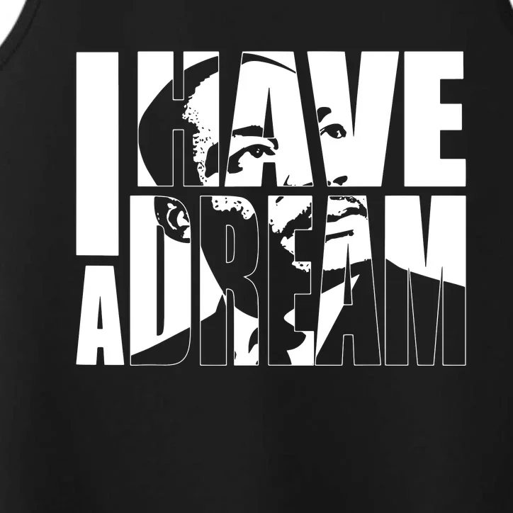 Martin Luther King Day I Have A Dream Mlk Day Performance Tank