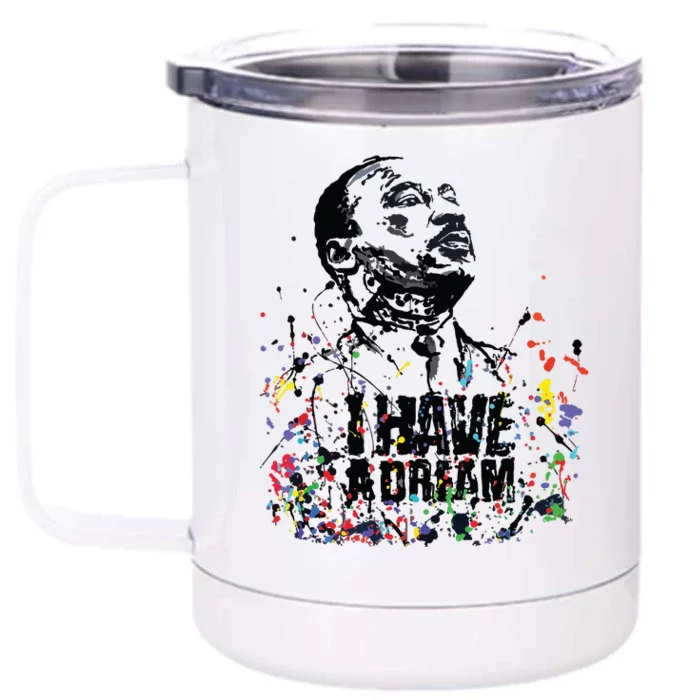 Martin Luther King Jr Day I Have A Dream Mlk Day Front & Back 12oz Stainless Steel Tumbler Cup