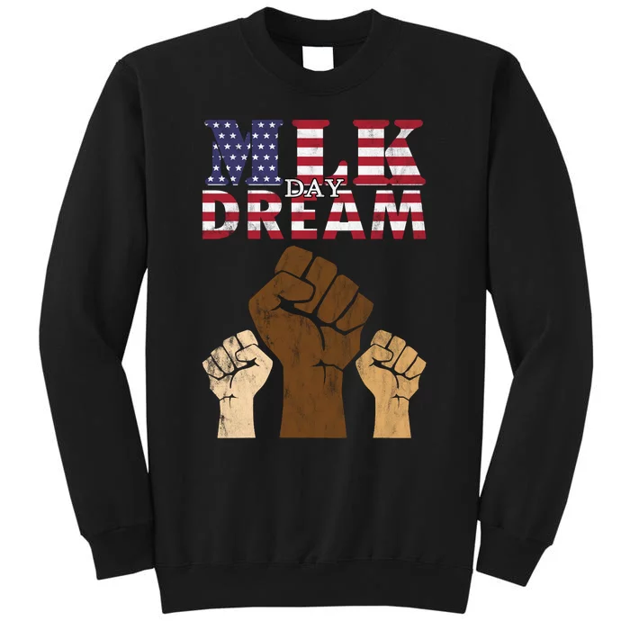 Martin Luther King Jr. MLK Dream Day Tall Sweatshirt