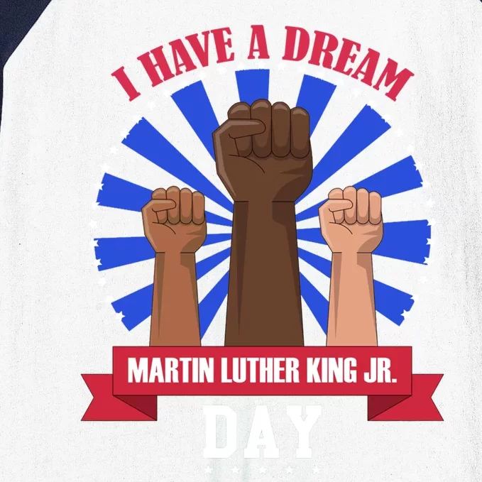 Martin Luther King Jr Day I Have A Dream Mlk Black History Cool Gift Baseball Sleeve Shirt