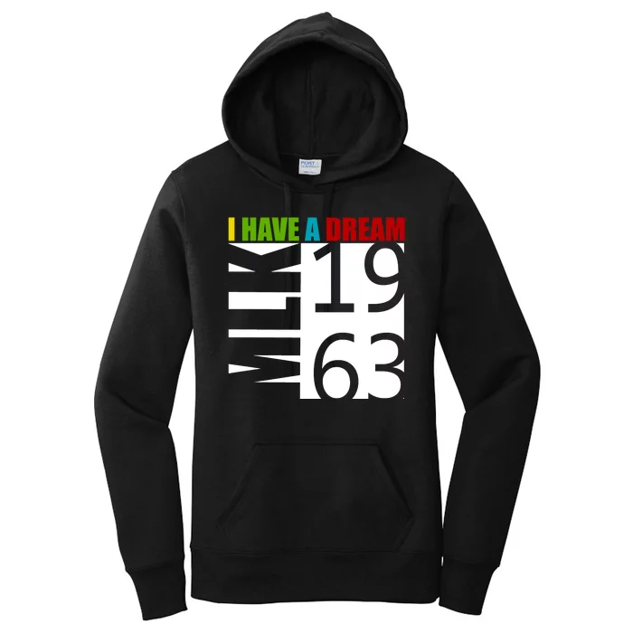 Martin Luther King Jr. I Have A Dream MLK Day Women's Pullover Hoodie