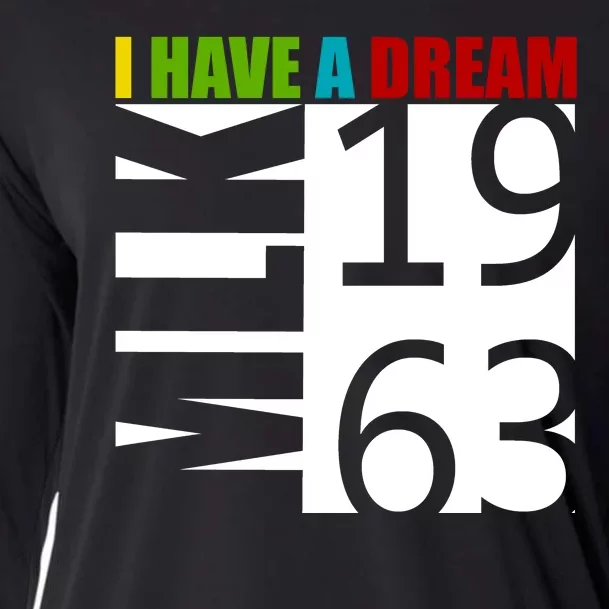 Martin Luther King Jr. I Have A Dream MLK Day Cooling Performance Long Sleeve Crew