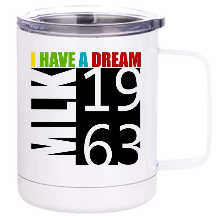 Martin Luther King Jr. I Have A Dream MLK Day Front & Back 12oz Stainless Steel Tumbler Cup