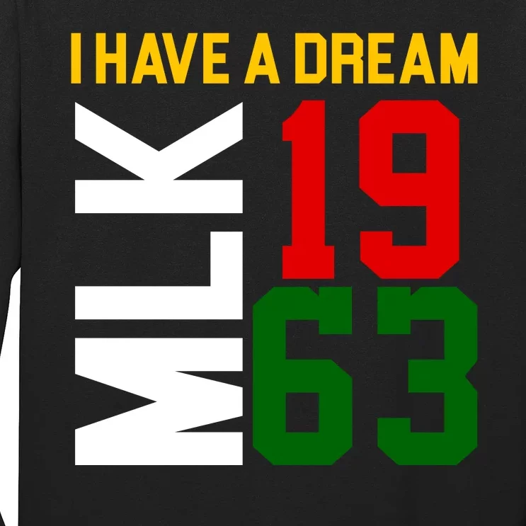 Martin Luther King Day I Have A Dream Black History MLK Long Sleeve Shirt