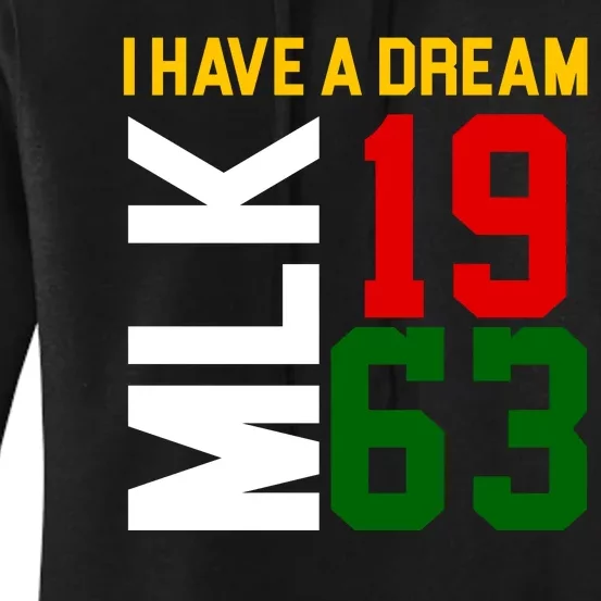 Martin Luther King Day I Have A Dream Black History MLK Women's Pullover Hoodie