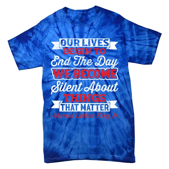 Martin Luther King Jr Gift Tie-Dye T-Shirt