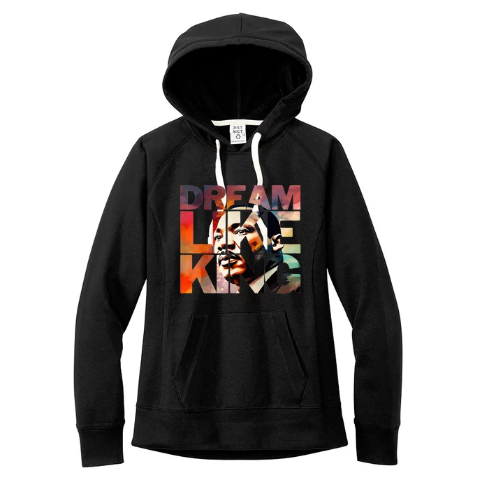 Martin Luther King Day Black History Month I Have A Dream Women's Fleece Hoodie