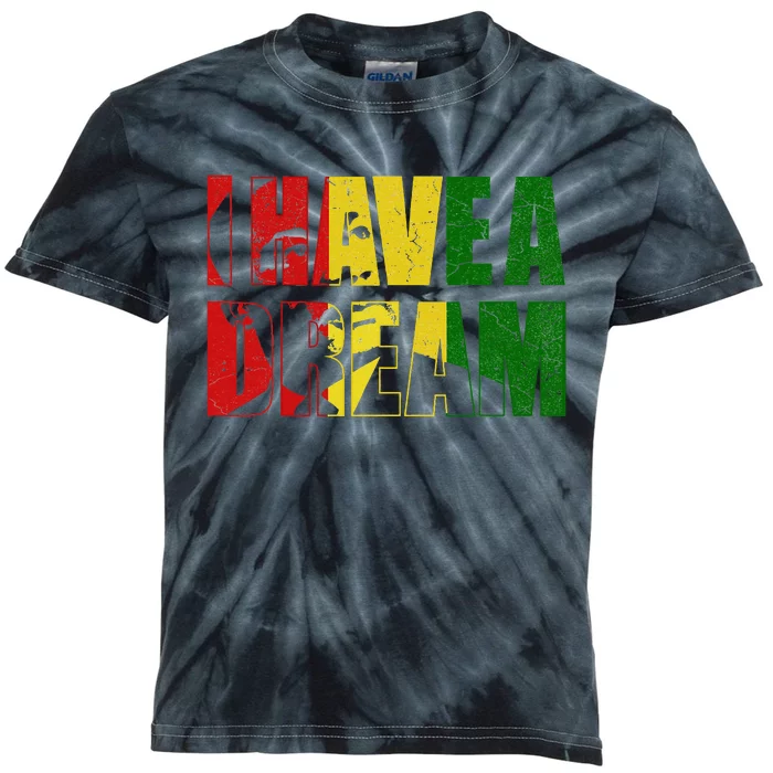 Martin Luther King Day I Have A Dream Mlk Day Kids Tie-Dye T-Shirt