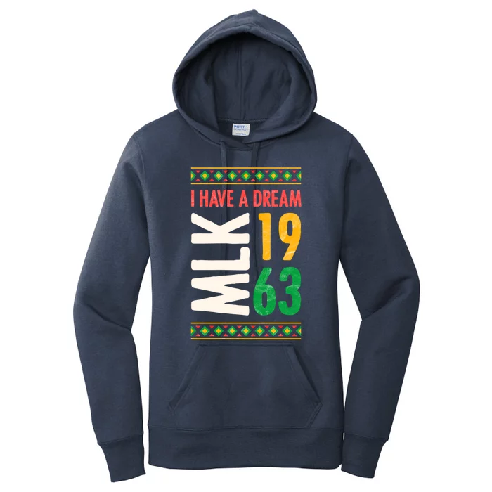 Martin Luther King Day Black History Mlk Day I Have A Dream Gift Women's Pullover Hoodie