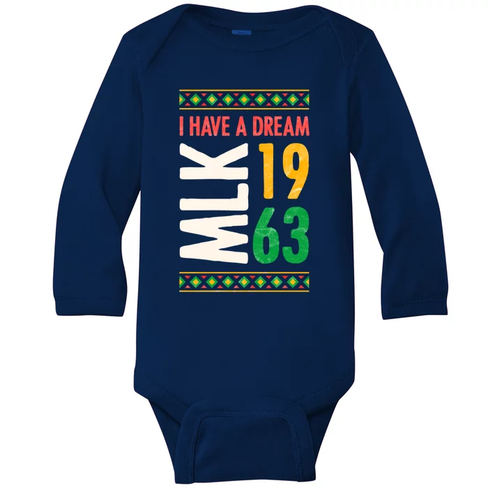 Martin Luther King Day Black History Mlk Day I Have A Dream Gift Baby Long Sleeve Bodysuit