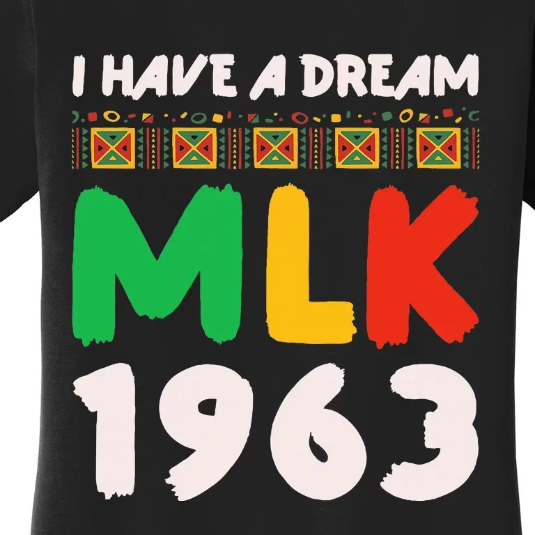 Martin Luther King Jr Mlk Day Black History Women's T-Shirt