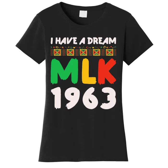 Martin Luther King Jr Mlk Day Black History Women's T-Shirt