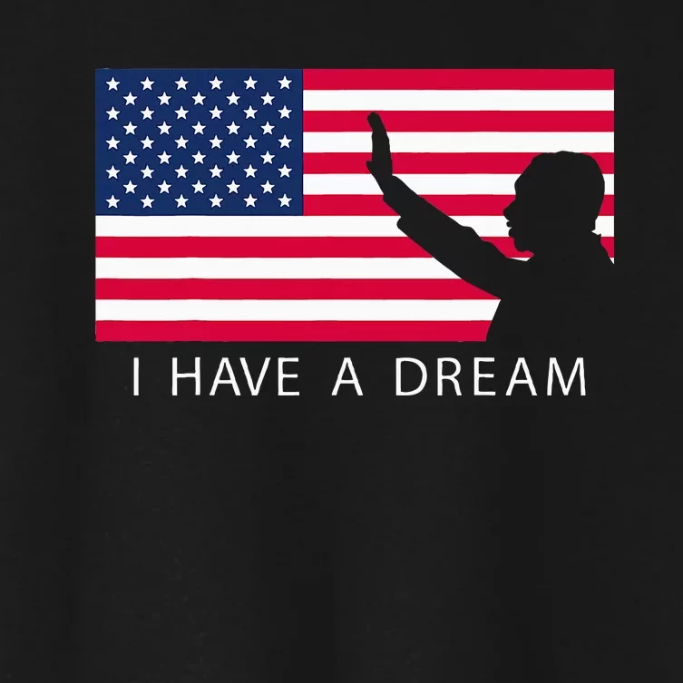 Martin Luther King Day I Have A Dream Women's Crop Top Tee