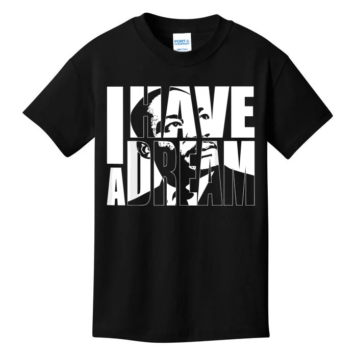 Martin Luther King Day I Have A Dream Mlk Day Kids T-Shirt