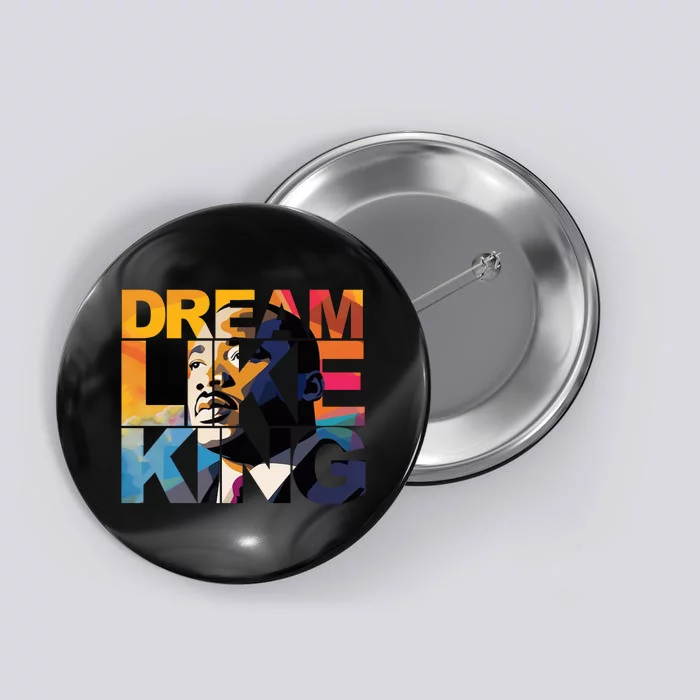 Martin Luther King Day Black History Month I Have A Dream Button