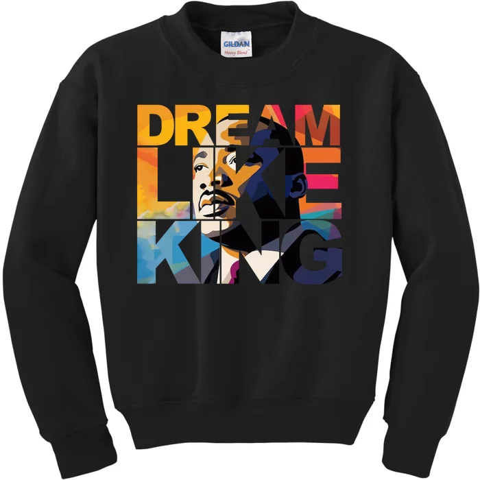 Martin Luther King Day Black History Month I Have A Dream Kids Sweatshirt