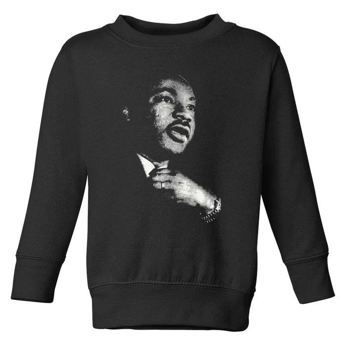 Martin Luther King Mlk Day Black History Month Toddler Sweatshirt