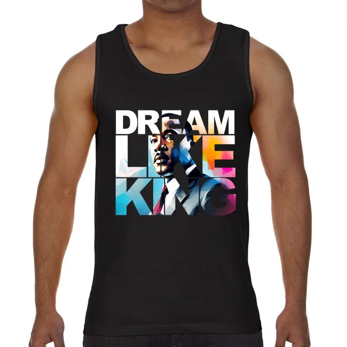 Martin Luther King Day Mlk I Have A Dream Comfort Colors® Tank Top