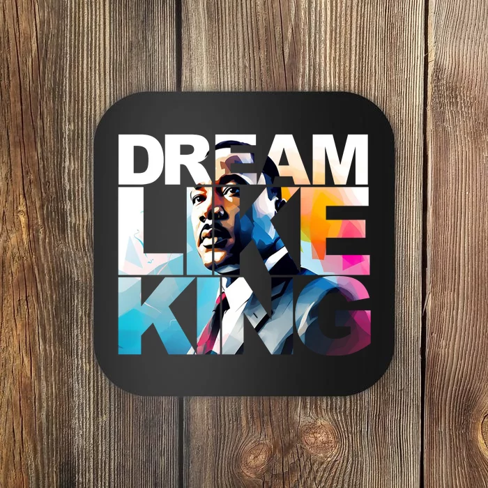 Martin Luther King Day Mlk I Have A Dream Coaster