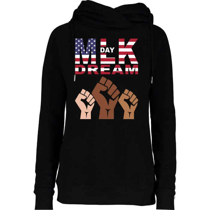 Martin Luther King Jr. Day Dream Mlk Black History Womens Funnel Neck Pullover Hood