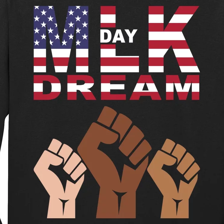 Martin Luther King Jr. Day Dream Mlk Black History Tall Long Sleeve T-Shirt