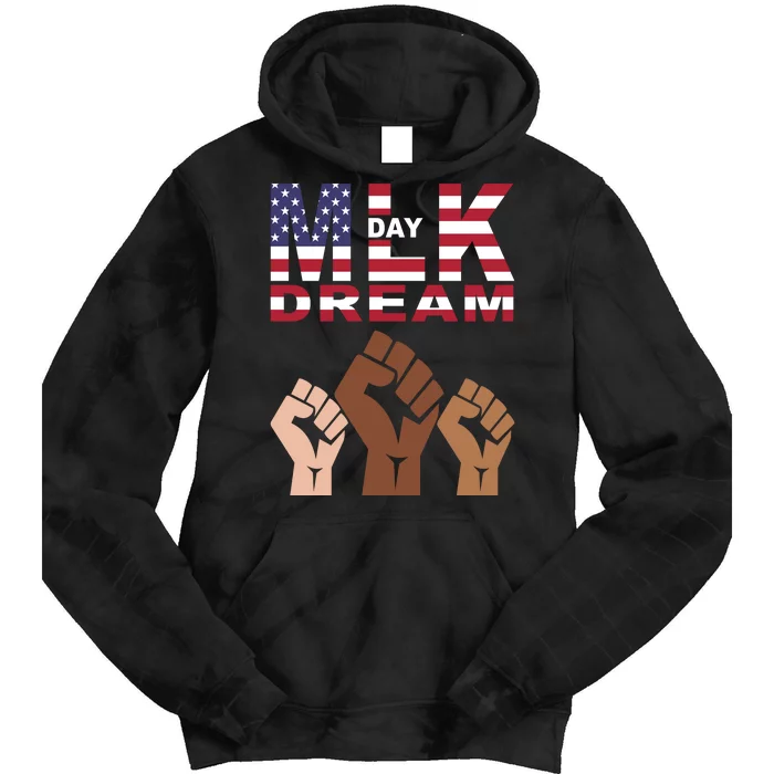 Martin Luther King Jr. Day Dream Mlk Black History Tie Dye Hoodie