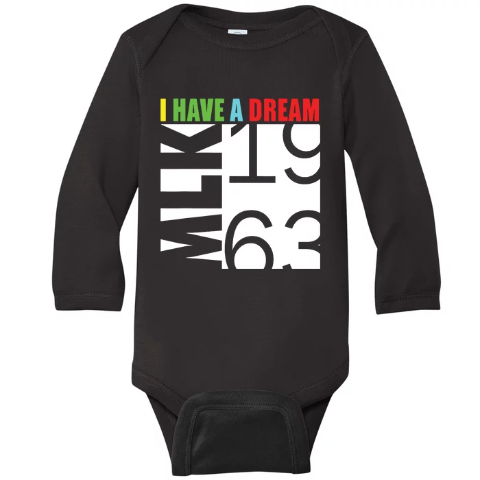 Martin Luther King Jr Day I Have A Dream Mlk Day Baby Long Sleeve Bodysuit