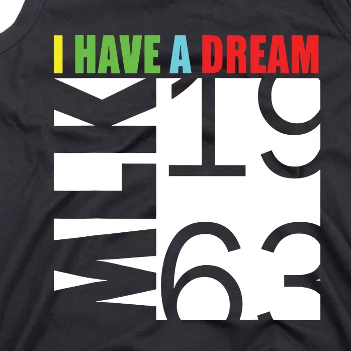 Martin Luther King Jr Day I Have A Dream Mlk Day Tank Top