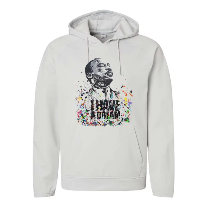 Martin Luther King Jr. Day I Have A Dream Mlk Day Performance Fleece Hoodie