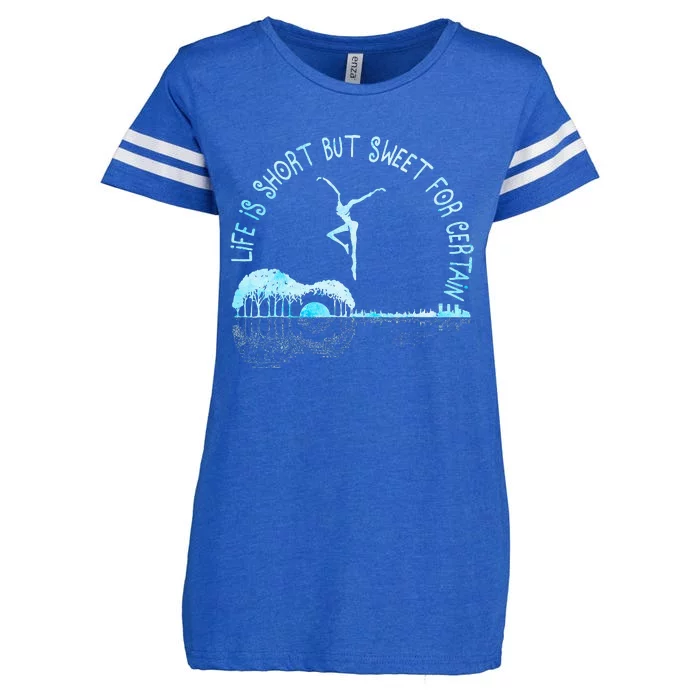 Music Lover Life Is Short But Sweet For Certain Enza Ladies Jersey Football T-Shirt