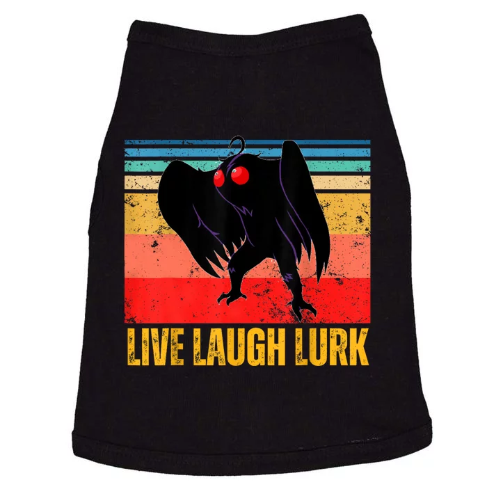 Mothman Live Laugh Lurk Doggie Tank