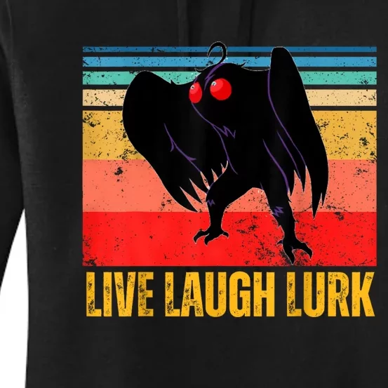 Mothman Live Laugh Lurk Women's Pullover Hoodie