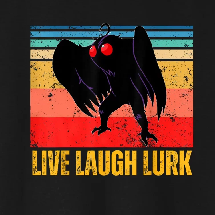 Mothman Live Laugh Lurk Women's Crop Top Tee