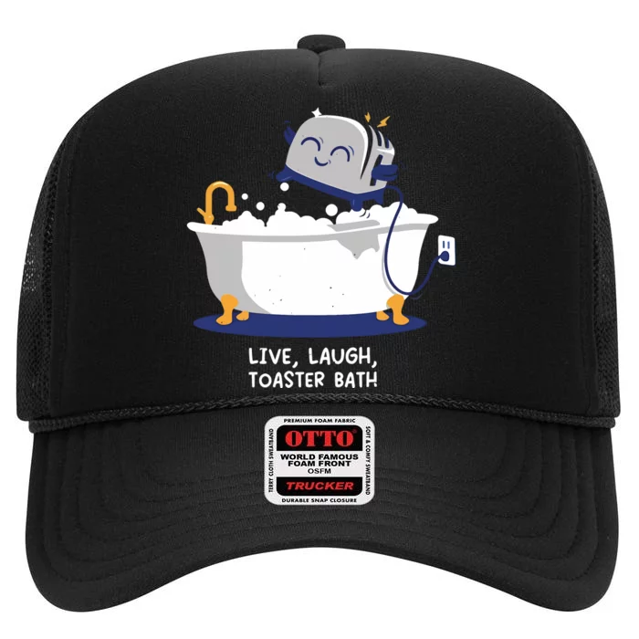 Mandatoryfunday Live Laugh Toaster Bath High Crown Mesh Trucker Hat