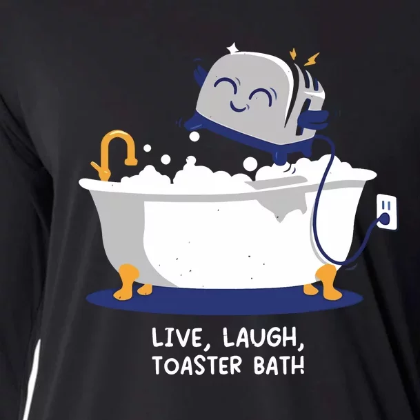 Mandatoryfunday Live Laugh Toaster Bath Cooling Performance Long Sleeve Crew