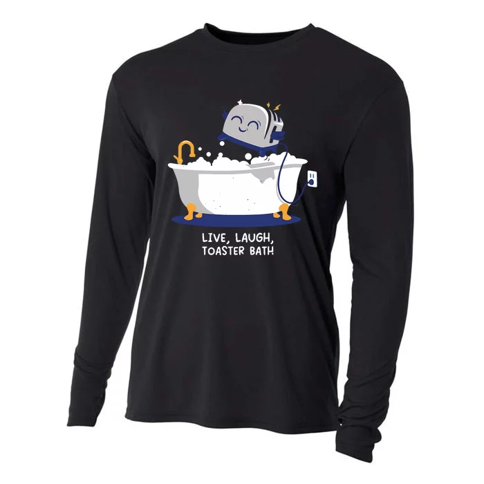 Mandatoryfunday Live Laugh Toaster Bath Cooling Performance Long Sleeve Crew