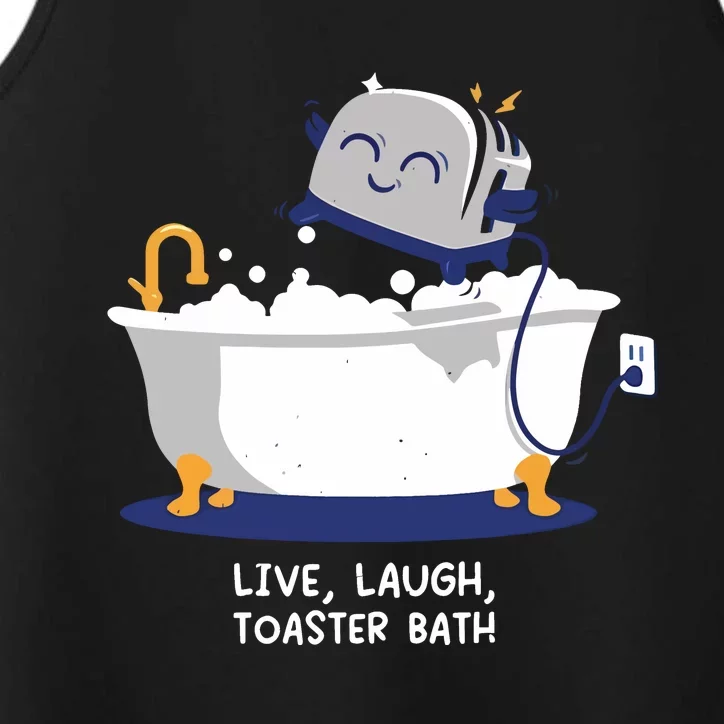 Mandatoryfunday Live Laugh Toaster Bath Performance Tank