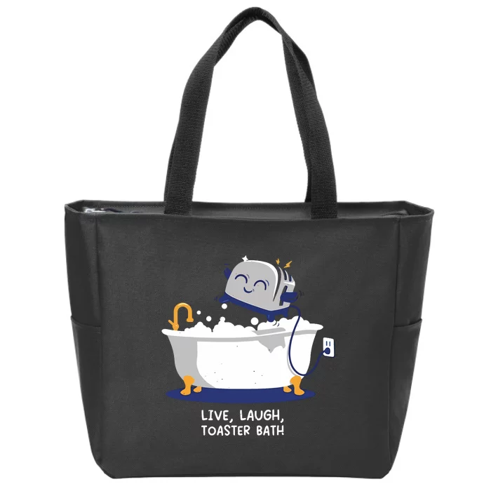 Mandatoryfunday Live Laugh Toaster Bath Zip Tote Bag