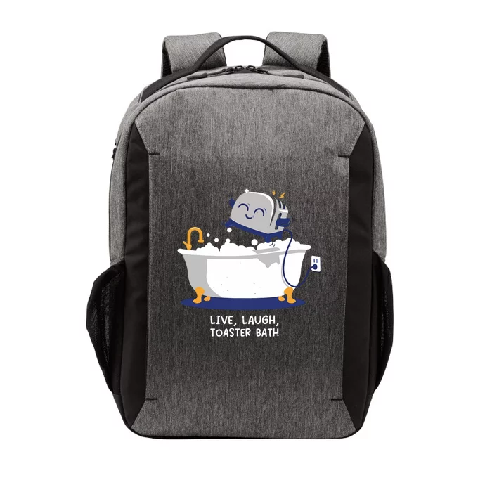 Mandatoryfunday Live Laugh Toaster Bath Vector Backpack